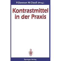 Kontrastmittel in der Praxis [Paperback]