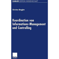 Koordination von Informations-Management und Controlling [Paperback]