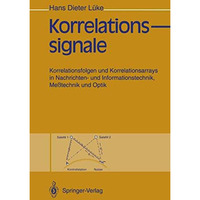 Korrelationssignale: Korrelationsfolgen und Korrelationsarrays in Nachrichten- u [Paperback]