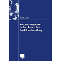 Kostenmanagement in der chemischen Produktentwicklung [Paperback]