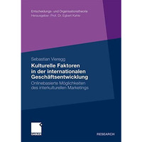 Kulturelle Faktoren in der internationalen Gesch?ftsentwicklung: Onlinebasierte  [Paperback]