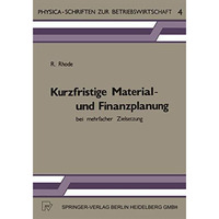 Kurzfristige Material- und Finanzplanung bei mehrfacher Zielsetzung [Paperback]