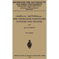 Lam?sche  Mathieusche  und Verwandte Funktionen in Physik und Technik [Paperback]