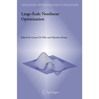 Large-Scale Nonlinear Optimization [Hardcover]