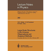 Large-Scale Structures in the Universe Observational and Analytical Methods: Pro [Paperback]