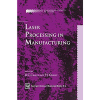 Laser Processing in Manufacturing [Hardcover]