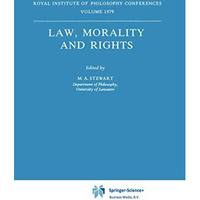 Law, Morality and Rights [Paperback]