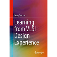 Learning from VLSI Design Experience [Hardcover]