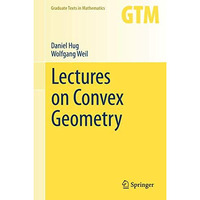 Lectures on Convex Geometry [Hardcover]