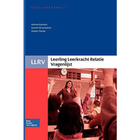 Leerling Leerkracht Relatie Vragenlijst - Handleiding [Paperback]