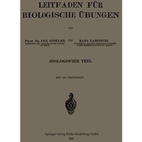 Leitfaden f?r biologische ?bungen [Paperback]