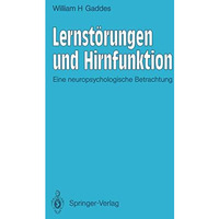 Lernst?rungen und Hirnfunktion: Eine neuropsychologische Betrachtung [Paperback]