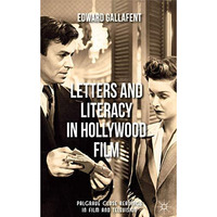 Letters and Literacy in Hollywood Film [Hardcover]