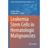 Leukemia Stem Cells in Hematologic Malignancies [Paperback]