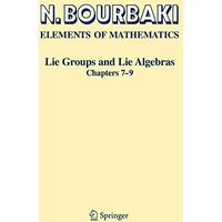 Lie Groups and Lie Algebras: Chapters 7-9 [Paperback]