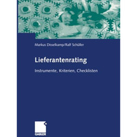 Lieferantenrating: Instrumente, Kriterien, Checklisten [Paperback]