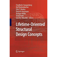 Lifetime-Oriented Structural Design Concepts [Paperback]