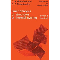 Limit Analysis of Structures at Thermal Cycling [Hardcover]