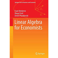 Linear Algebra for Economists [Paperback]