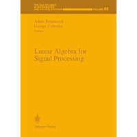 Linear Algebra for Signal Processing [Hardcover]