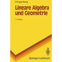 Lineare Algebra und Geometrie [Paperback]