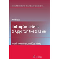 Linking Competence to Opportunities to Learn: Models of Competence and Data Mini [Paperback]