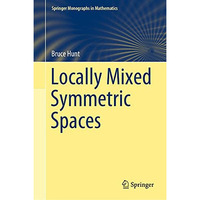 Locally Mixed Symmetric Spaces [Hardcover]