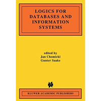 Logics for Databases and Information Systems [Hardcover]