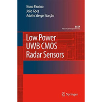 Low Power UWB CMOS Radar Sensors [Paperback]