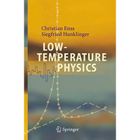 Low-Temperature Physics [Hardcover]