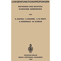 Lungenfunktionspr?fungen: Methoden und Beispiele Klinischer Anwendung [Paperback]