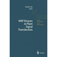 MAP Kinases in Plant Signal Transduction [Paperback]