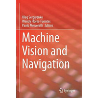 Machine Vision and Navigation [Paperback]