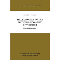 Macromodels of the National Economy of the USSR: Methodological Aspects [Paperback]