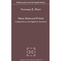 Many Rational Points: Coding Theory and Algebraic Geometry [Paperback]