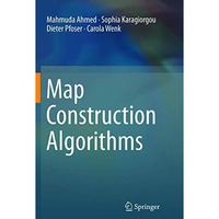 Map Construction Algorithms [Paperback]