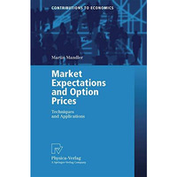 Market Expectations and Option Prices: Techniques and Applications [Paperback]