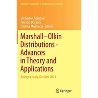 Marshall  Olkin Distributions - Advances in Theory and Applications: Bologna, It [Paperback]