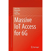 Massive IoT Access for 6G [Hardcover]