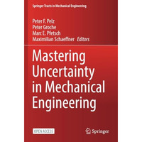 Mastering Uncertainty in Mechanical Engineering [Paperback]