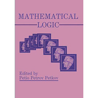 Mathematical Logic [Paperback]