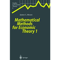 Mathematical Methods for Economic Theory 1 [Hardcover]