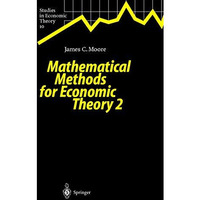 Mathematical Methods for Economic Theory 2 [Paperback]