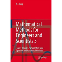 Mathematical Methods for Engineers and Scientists 3: Fourier Analysis, Partial D [Hardcover]