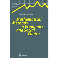 Mathematical Methods in Economics and Social Choice [Hardcover]