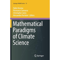 Mathematical Paradigms of Climate Science [Paperback]