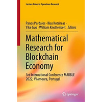 Mathematical Research for Blockchain Economy: 3rd International Conference MARBL [Hardcover]