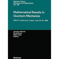 Mathematical Results in Quantum Mechanics: QMath7 Conference, Prague, June 2226 [Paperback]