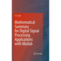 Mathematical Summary for Digital Signal Processing Applications with Matlab [Paperback]