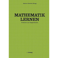 Mathematik Lernen: Probleme und M?glichkeiten [Paperback]